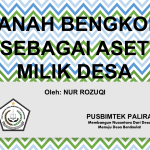 TANAH BENGKOK SEBAGAI ASET MILIK DESA